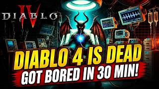 Diablo 4 Is Dead… at Least for Me