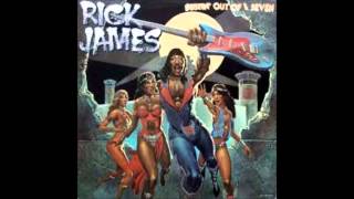 Rick James bustin' out