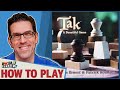 Tak - How To Play