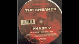 The Sneaker- Phase 2