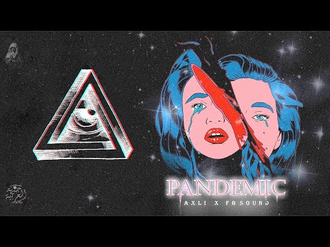 FEARSTbea†s - Pandemic ( feat AxLi )