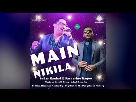 INDAR Kanhai AND SATNARINE Ragoo - MAIN NIKILA (Bollywood Songs 2024)