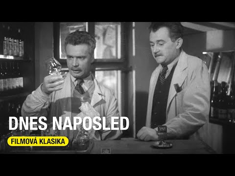 Dnes naposled (Martin Frič, 1958, celý film)