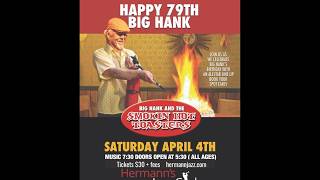 The Smokin’ Hot Toasters | Big Hank\'s 79th B-day Bash - Apr. 5, 2026
