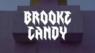 Brooke Candy - Volcano (Alternative Version)