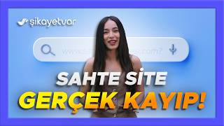 Sahte Web Sitesi Nasıl Anlaşılır? 3 İpucuyla Hemen Tanıyın | Şikayetva