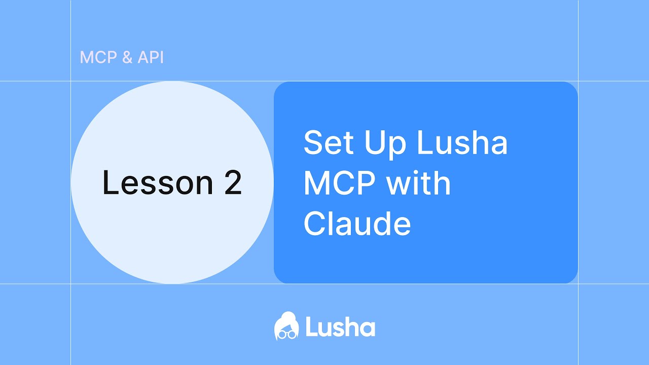 Set Up Lusha MCP with Claude