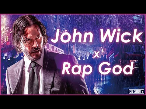 John Wick: Chapter 3 - Parabellum | Rap God - Eminem