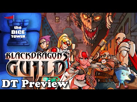 Black Dragon's Guild - DT Preview with Mark Streed