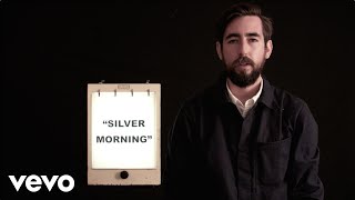Silver Morning Music Video