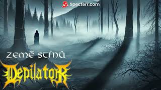 Depilator - Země stínů