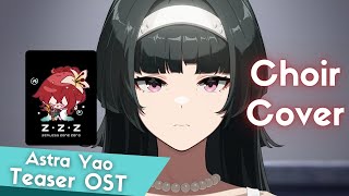 Astra Yao Teaser Choir OST (COVER/LYRICS) - This Starlit Night [Zenless Zone Zero]