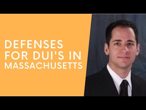 Massachusetts DUI Defenses