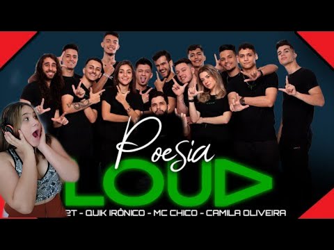 React poesia LOUD (Quik irônico|MC Chico|Camila Oliveira| MC 2T)