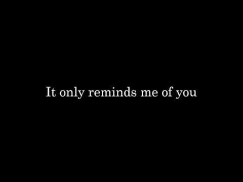 Reminds Me Of You video