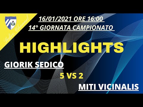 HIGHLIGHTS - GIORIK SEDICO C5 Vs MITI VICINALIS - 14° GIORNATA CAMPIONATO 16/01/2021 - SERIE B