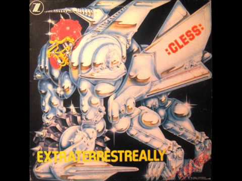 Cless - Extraterrestreally (1983)