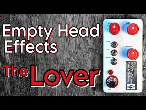 Empty Head Effects The Lover image 4