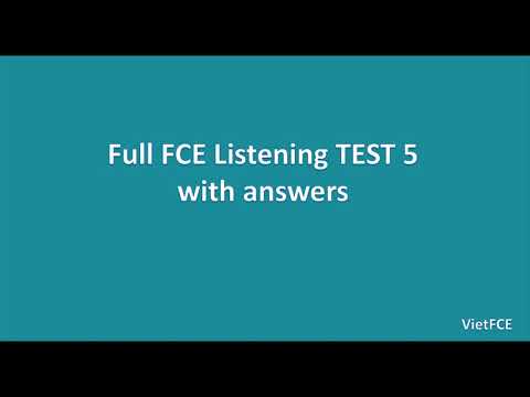 FULL FCE LISTENING TEST 5 With Answers