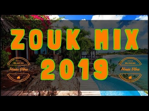 Zouk Mix 2019 - Best Zouk Tracks 2019 🎇NEW YEAR MIX🎇