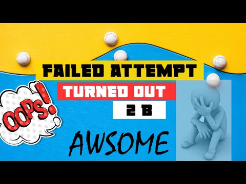 Failed attempt turned out to be beautiful outcome|2022|