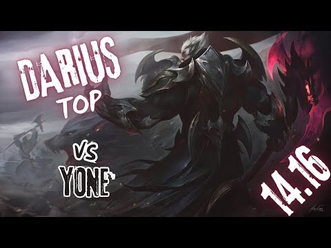 DARIUS vs YONE | TOP | EUW Platinum | Patch 14.16