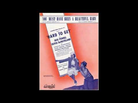 You Must Have Been a Beautiful Baby (1938)