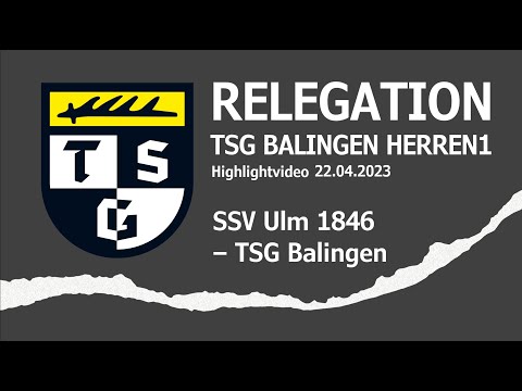 Highlightvideo H1 Relegation - SSV Ulm 1848 : TSG Balingen