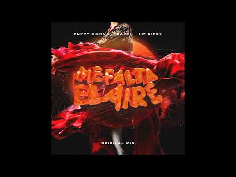 Puppy Sierna, Dayvi, HmGipsy - Me Falta el Aire