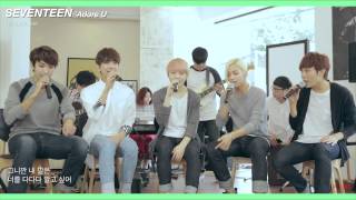[Engsub] [SEVENTEEN][Vocal Team] Adore U( 아낀다) Acoustic Ver