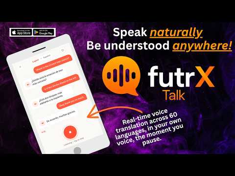 FutrX Talk: Voice Translator