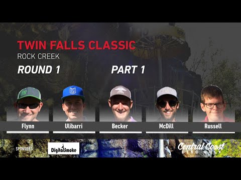 2017 Twin Falls Classic Round 1 Part 1 - Flynn, Ulibarri, Becker, McDill, Russell