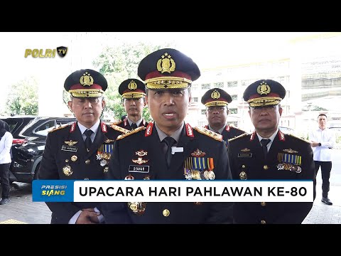 KABARESKRIM POLRI AJAK PERSONEL TELADANI SEMANGAT DAN NILAI JUANG PARA PAHLAWAN