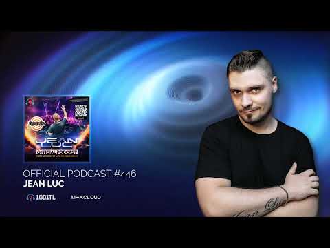 Jean Luc - Official Podcast 446
