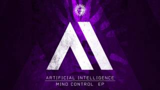 Artificial Intelligence - Mind Control ft Dan Bowskill [V Records]
