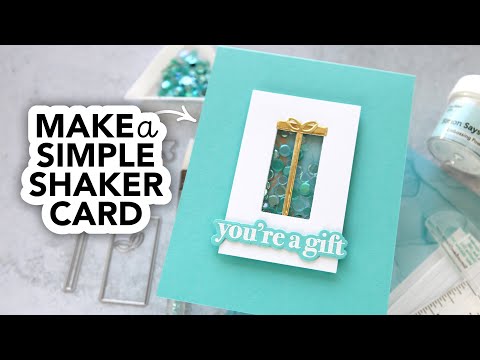Make a simple shaker card today!