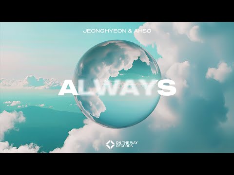 jeonghyeon, Ahso - Always