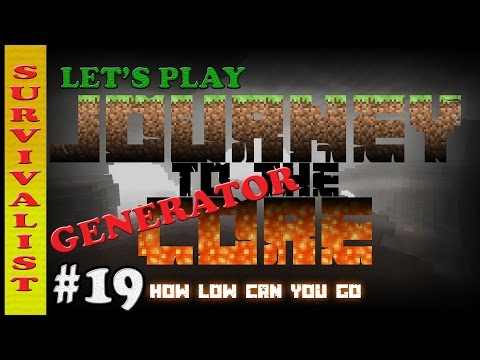 Let's Play - Minecraft - Journey To The Core - Survivalist Generator #19