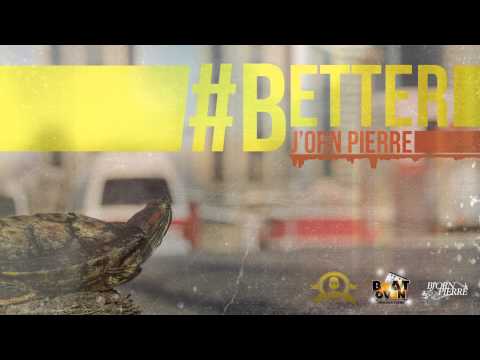 Better - Bj'orn Pierre