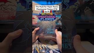The Hunt for Hyper Rares! - Episode 55 - Phantasmal Flames! #pokemon #pokemontcg #phantasmalflames