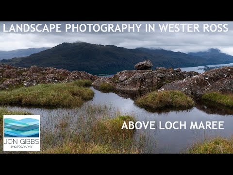 LANDSCAPE PHOTOGRAPHY in WESTER ROSS - above LOCH MAREE