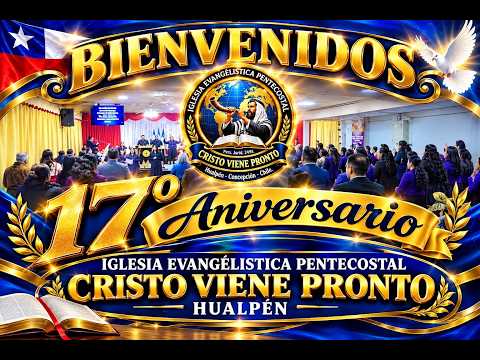 SEGUNDO DIA DE ANIVERSARIO 17° - JUEVES 15 DE OCTUBRE 2026 - PASTOR MAXIMILIANO SILVA.