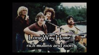 long way home by Rich Mullins and Zion