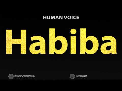 How To Pronounce Habiba