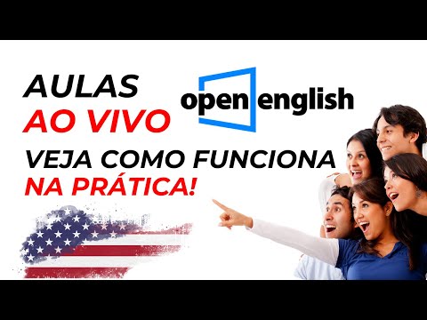 Open English AULAS AO VIVO 🚨 Open English COMO FUNCIONA REALMENTE 🤔