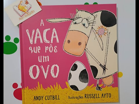 Bom dia Histórias: A vaca que pôs um ovo