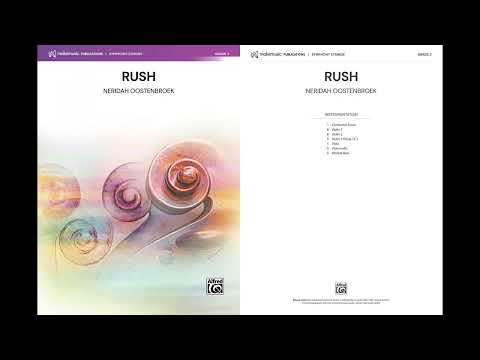 Rush, by Neridah Oostenbroek – Score & Sound
