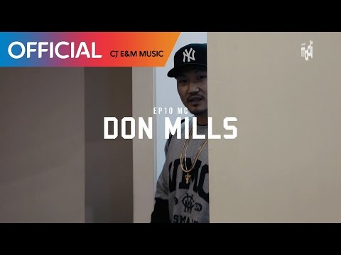 [ch.madi X MIC SWAGGER II] Ep.10 DONMILLS (ENG SUB)
