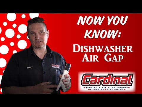 Now You Know: The Dishwasher Air Gap