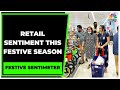 Festive Season Is Here Decoding The Retail Sentiment This Festive Season Festive Sentimeter